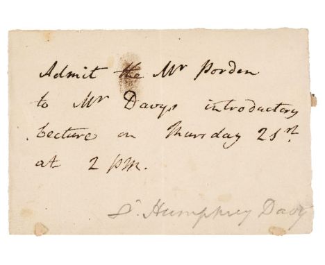 * Davy (Humphry, 1778-1829), British chemist and inventor who invented the Davy lamp. Autograph Ticket Signed in the third pe