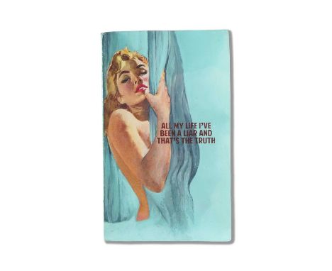 Connor Brothers (British Duo), 'All My Life I've Been A Liar', 2020, hand-painted vintage paperback with silkscreen, signed a