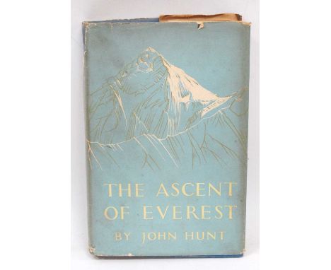 John Hunt 'The Ascent of Everest, First Edition 1953, bearing the signature of Edmund Hillary (unverified).