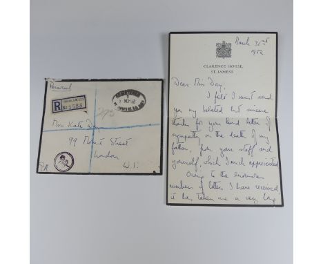 H.M Queen Elizabeth II; A handwritten Letter with envelope dated March 31st 1952, on Clarence House headed note paper to Kate