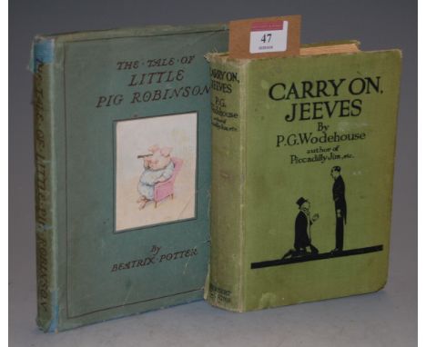 P.G. Wodehouse - Carry on Jeeves, 1925 first edition, (worn copy); together with Beatrix Potter - Tale of Little Pig Robinson