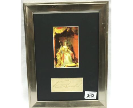 Queen Victoria signature with CoA below and a later print. P&amp;P Group 2 (£18+VAT for the first lot and £3+VAT for subseque