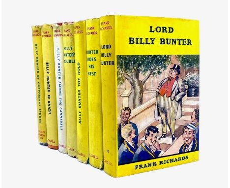 Richards, Frank. Billy Bunter the Bold, 1954; Bunter Does His Best, 1954; Billy Bunter's Double, 1955; Lord Billy Bunter, 195