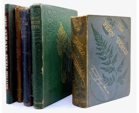 A collection of books on ferns, comprising: The Fern World, by Francis George Heath, first edition, London: Sampson Low, 1877