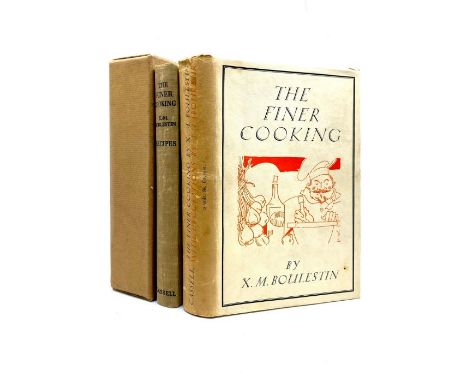 Boulestin, X. M. [Xavier Marcel]. The Finer Cooking or Dishes for Parties, first edition, together with The Recipes, first ed