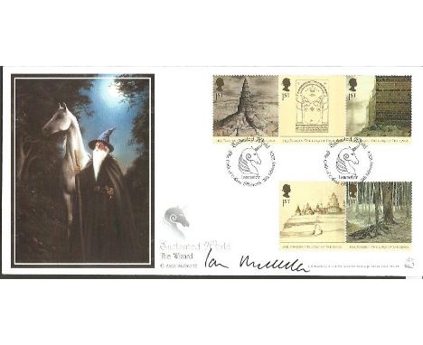 Ian McKellen signed A G Bradbury 2004 Lord of the Rings official FDC. Good Condition. All signed items come with our certific
