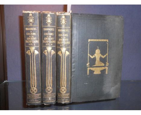 Literature, topography and travel. WILKINSON (J. G) Manners and Customs of the Ancient Egyptians. London, 1837, 3 vols., with