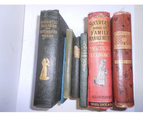 Housework - domestic matters - family management etc. Collection of eight vols. including: WRIGHT (T) History of Domestic Man