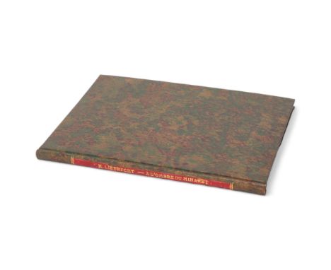 A L'Ombre du Minaret, Cinq petits contes orientaux, Henri Liebrecht, pub. Aux Editions Vanderlinden, Bruxelles 1920. First ed