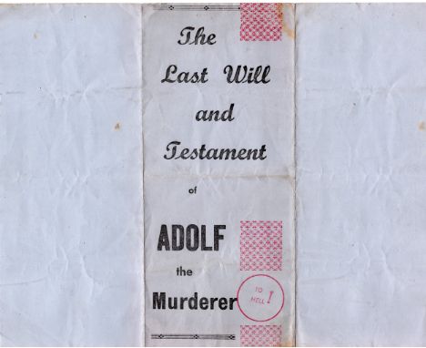 WWII propaganda leaflet - The last will and testament of Adolf the Murderer (TO HELL!) 