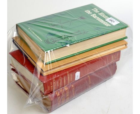 "Old English Barometers" by Bell, another volume "The History of the Barometer" by Knowles Middleton, together with two horol