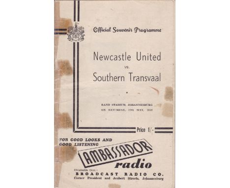 SOUTHERN TRANSVAAL- NEWCASTLE 52   Official programme , Southern Transvaal v Newcastle, 17/5/52 at Johannesburg, first match 