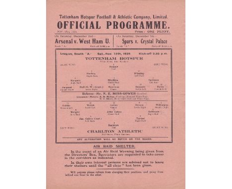 TOTTENHAM- CHARLTON 1939   Tottenham wartime single sheet programme v Charlton, 25/11/1939, attendance 6,945, slight fold.  G