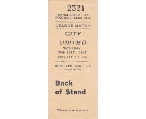 MAN CITY - MAN UTD TICKET 47   Ticket Stub, Manchester City v Manchester United, 20/9/47. Reserved Seat.   Good