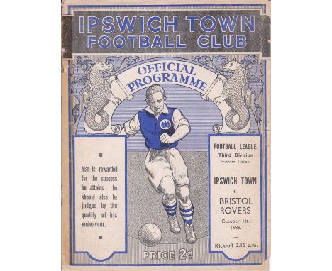 IPSWICH-BRISTOL ROVERS 1938   Ipswich home programme v Bristol Rovers, 1/10/1938, tape along spine. Ipswich first Football Le