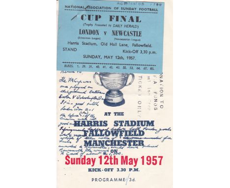 1957 SUNDAY FA CUP FINAL    Official programme and ticket for the 1957 Sunday Football Association Cup Final at Fallowfield, 
