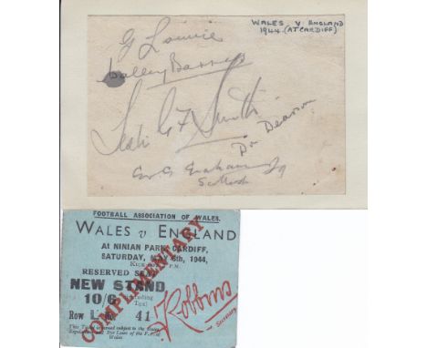 WALES v ENGLAND 1944 / AUTOGRAPHS      A match ticket for the International at Ninian Park, Cardiff 6/5/1944 plus an album sh
