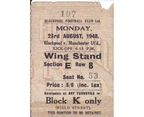 BLACKPOOL - MAN UTD TICKET 48  Ticket Stub , Wing Stand Reserved seat, Blackpool v Manchester United, 23/8/48,  small tear to