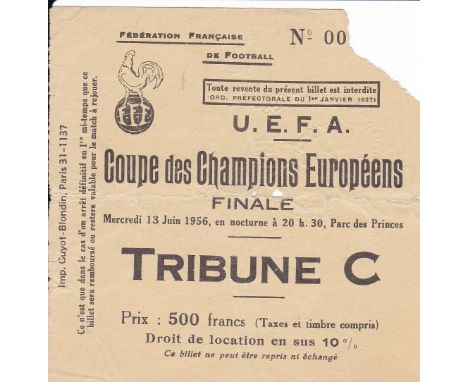 1956 EUROPEAN CUP FINAL TICKET     Stade de Reims v Real Madrid, rare ticket for the first European Cup Final held 13 June 19