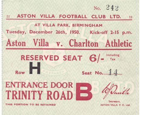 TICKET-ASTON VILLA-CHARLTON 50   Aston Villa reserved seat ticket v Charlton, 26/12/50. Slight creasing.  Generally good