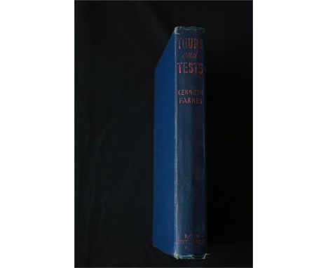 Tours and Tests. Original blue cloth covers. 1940. Farnes and E.A.G. Marlar, father of the vendor, arrived at Worksop College