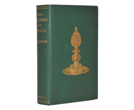 Candler, Edmund. The Unveiling of Lhasa, first edition, coloured frontispiece, plates, folding map, 16pp. catalogue at end, p