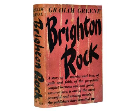 Greene, Graham. Brighton Rock, first English edition, original red cloth gilt, slightly soiled, original dust-jacket, creased