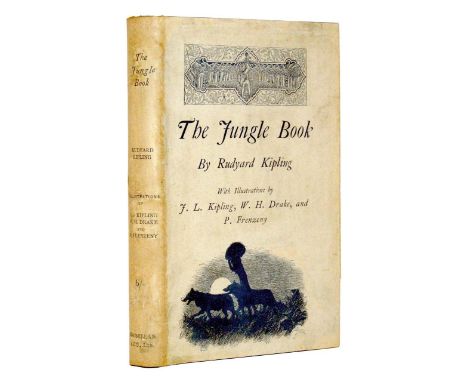 Kipling, Rudyard. The Jungle Book, first edition, later issue, half-title, illustrations after J. L. Kipling, W. H. Drake and