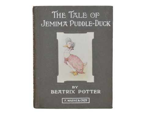 Potter, Beatrix. The Tale of Jemima Puddle-Duck, early edition, half-title inscribed by the author 'With the compliments of B