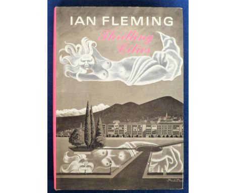 Book, Thrilling Cities, Ian Fleming, First Edition. A round the world trip with Ian Fleming containing many b/w photographs. 