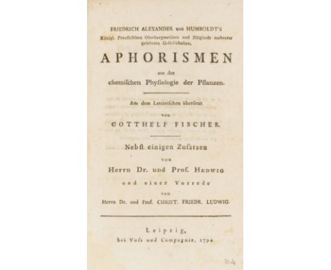 Humboldt (Alexander von) Aphorismen aus der chemischen Physiologie der Pflanzen, first German edition, translated by Goffhelf