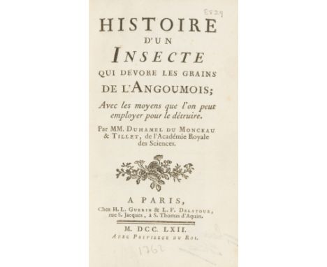 Duhamel du Monceau (Henri Louis) and Mathieu Tillet. Histoire d'un Insecte qui devore les Grains de l'Angoumois, first editio