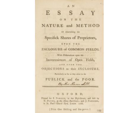 Enclosure.- [Homer (Henry Sacheverell)] An Essay on the Nature and Method of ascertaining the Specifick Shares of Proprietors