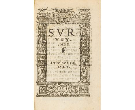 Surveying.- Fitzherbert (John) Surveyinge, collation: A-I8, (lacking final blank leaf I8), partly printed in black letter, ti