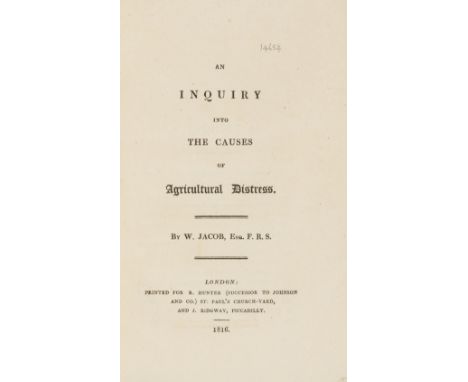 Jacob (William) An Inquiry into the Causes of Agricultural Distress, first edition, half-title (slightly soiled and stained),
