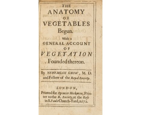 Grew (Nehemiah) The Anatomy of Vegetables, first edition, 3 folding engraved plates at end, lacking initial licence leaf and 