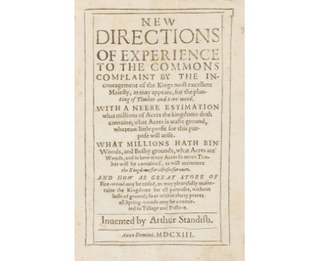 Forestry.- Standish (Arthur) New Directions of Experience to the Commons Complain ... for the Planting of Timber and Fire-woo