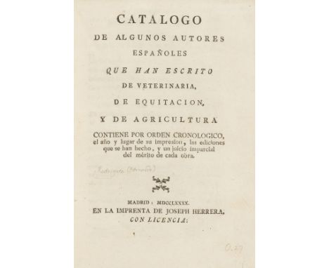 [Rodriguez (Bernardo)] Catalogo de Algunos Autores Espagnoles que han escrito de Veterinaria, de Equitacion, y de Agricultura