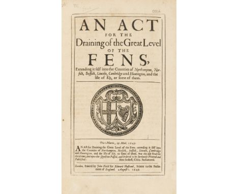 Fens Drainage.-  Act (An) for the Draining of the Great Level of the Fens...,  [2], 561-577, [1] p., by John Field for Edward