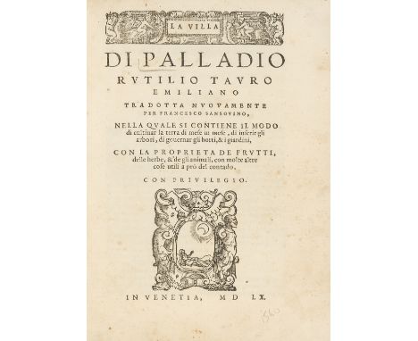 Palladius (Rutilius Taurus) La villa di Palladio... tradotta nuovamente per Francesco Sansovino..., collation: *4, A-Z4, incl