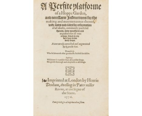 Scot (Reginald) A Perfite platforme of a Hoppe Garden, second edition, largely printed in black letter, collation: A-K4 (with