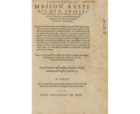 Estienne (Charles) and Jean Liebault.  L'Agriculture et Maison Rustique, collation: a-c4, 2a-z4, A-Z4, Aa-Yy4, woodcuts withi