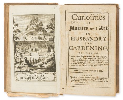 [Le Lorrain de Vallemont (Pierre)] Curiosities of Nature and Art in Husbandry and Gardening, engraved frontispiece and 12 pla