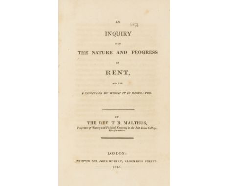 Malthus (Rev. T. R.) An Enquiry into the Nature and Progress of Rent, first edition, first issue with Murray alone (and not w