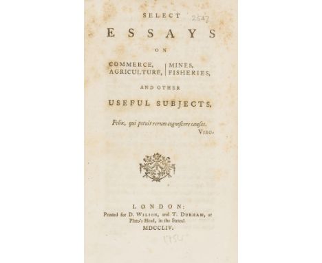 [Smollett (Tobias, translator)] Select Essays on Commerce, Agriculture, Mines, Fisheries, and other useful subjects, first ed