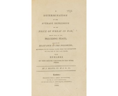 Price of wheat in war.- Brand (John) A Determination of the Average Depression of the Price of Wheat in War, first edition, ?
