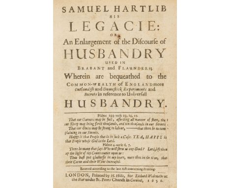 Hartlib (Samuel) Samuel Hartlib His Legacie: or an Enlargement of the Discourse of Husbandry, used in Brabant and Flaunders; 