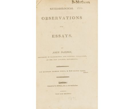 Weather.- Dalton (John) Meteorological Observations and Essays, first edition, list of subscribers, illustrations, ink owners