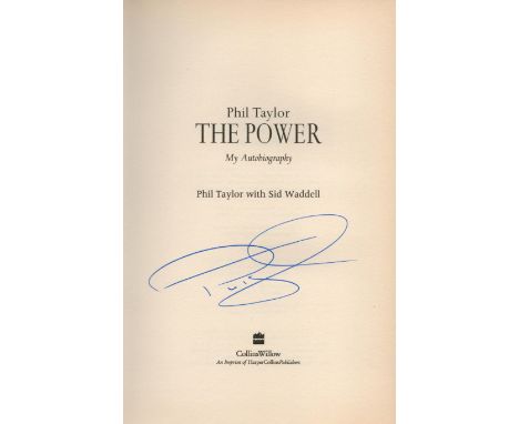 Phil Taylor Darts Legend Signed 2003 Hardback Book 'The Power' My Autobiography . Good condition. All autographs come with a 