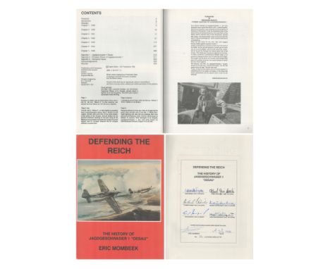 Multi Signed Limited Edition (No 22 of 100) Defending The Reich The History of Jagdgeschwader 1 "OESAU" by Eric Mombeek Trans